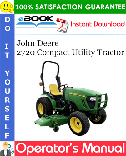 Thumbnail ☆☆ Best ☆☆ John Deere 2720 Compact Utility Tractor Operators Manual (Export/European Version) (Serial No.186003-)