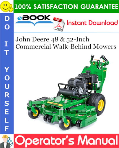 Thumbnail ☆☆ Best ☆☆ John Deere 48 & 52-Inch Commercial Walk-Behind Mowers Operators Manual