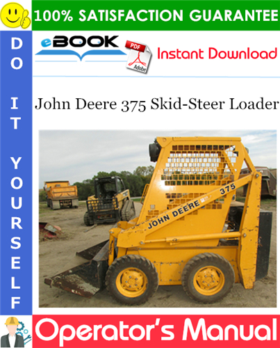 Thumbnail ☆☆ Best ☆☆ John Deere 375 Skid-Steer Loader Operators Manual