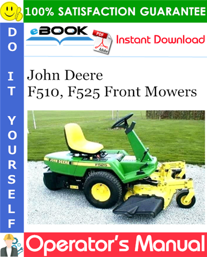 Thumbnail ☆☆ Best ☆☆ John Deere F510, F525 Front Mowers Operators Manual