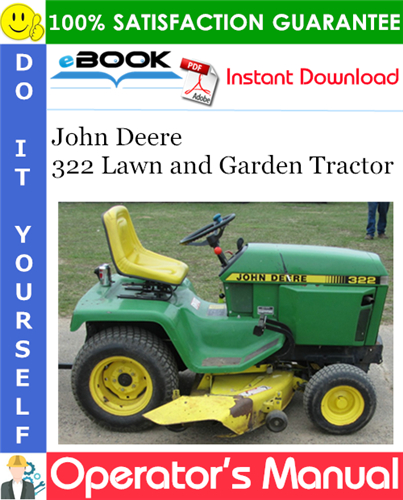 Thumbnail ☆☆ Best ☆☆ John Deere 322 Lawn and Garden Tractor Operators Manual