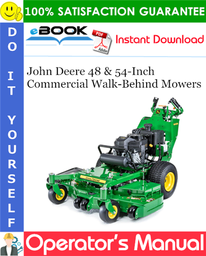 Thumbnail ☆☆ Best ☆☆ John Deere 48 & 54-Inch Commercial Walk-Behind Mowers Operators Manual (Serial No.010,001-)