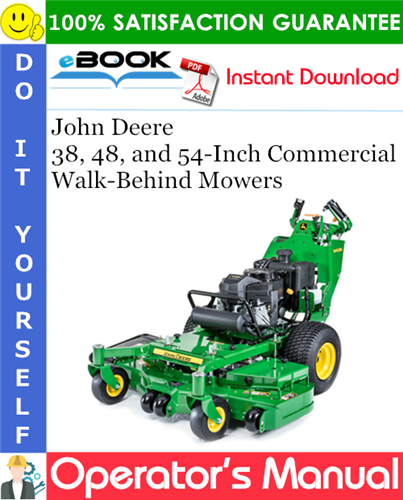 Thumbnail ☆☆ Best ☆☆ John Deere 38, 48, and 54-Inch Commercial Walk-Behind Mowers Operators Manual (North American Version) (Serial No.010001-)