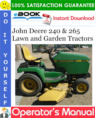 Thumbnail ☆☆ Best ☆☆ John Deere 240 & 265 Lawn and Garden Tractors Operators Manual (Serial No.130001-)