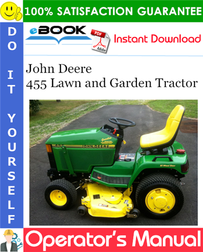 Thumbnail ☆☆ Best ☆☆ John Deere 455 Lawn and Garden Tractor Operators Manual (North American Version) (Serial No.010001-)