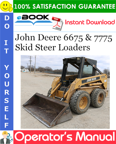 Thumbnail ☆☆ Best ☆☆ John Deere 6675 & 7775 Skid Steer Loaders Operators Manual (Export Version) Thumbnail ☆☆ Best ☆☆ John Deere 6675 & 7775 Skid Steer Loaders Operators Manual (Export Version)