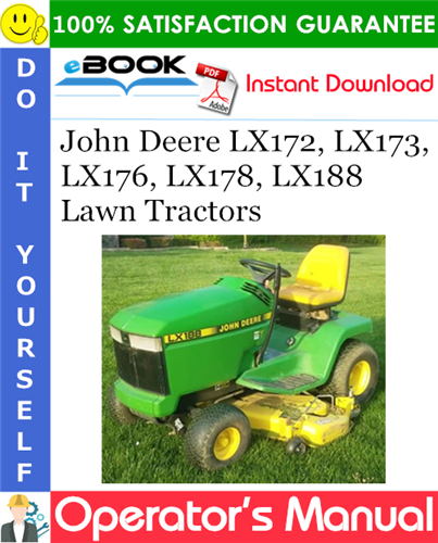 Thumbnail ☆☆ Best ☆☆ John Deere LX172, LX173, LX176, LX178, LX188 Lawn Tractors Operators Manual (North American Version)