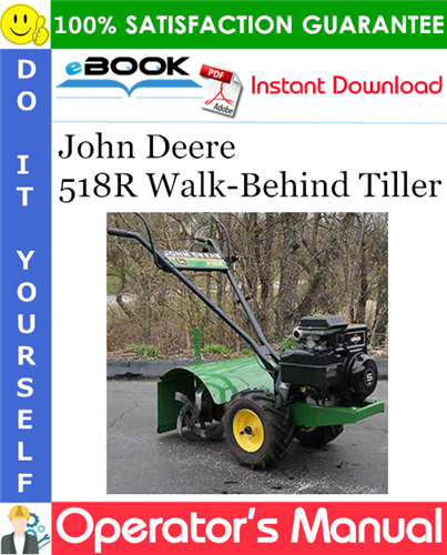 Thumbnail ☆☆ Best ☆☆ John Deere 518R Walk-Behind Tiller Operators Manual