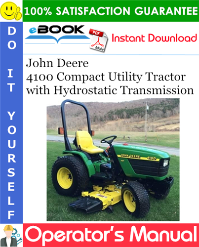 Thumbnail ☆☆ Best ☆☆ John Deere 4100 Compact Utility Tractor with Hydrostatic Transmission Operators Manual (European Version)