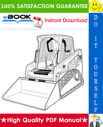 Thumbnail ☆☆ Best ☆☆ Bobcat T110 Compact Track Loader Operation & Maintenance Manual