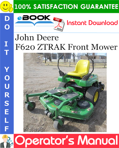 Thumbnail ☆☆ Best ☆☆ John Deere F620 ZTRAK Front Mower Operators Manual (Serial No.010001-)