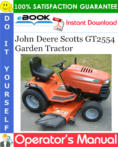 Thumbnail ☆☆ Best ☆☆ John Deere Scotts GT2554 Garden Tractor Operators Manual (Serial No.GX2554S010001-)