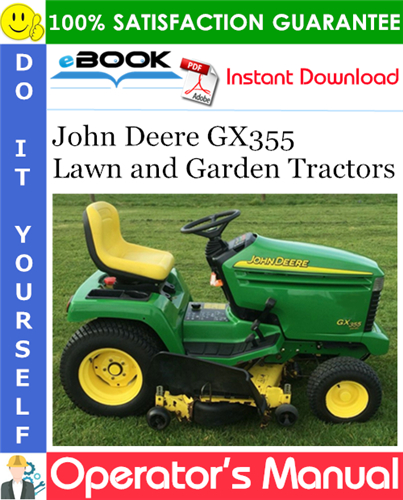 Thumbnail ☆☆ Best ☆☆ John Deere GX355 Lawn and Garden Tractors Operators Manual (North American Version)
