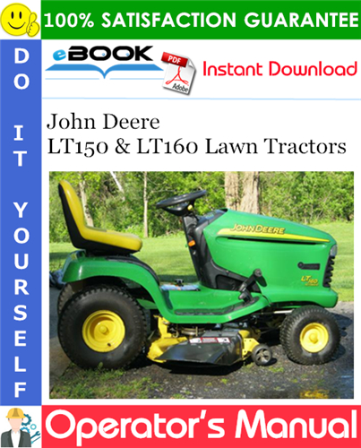 Thumbnail ☆☆ Best ☆☆ John Deere LT150 & LT160 Lawn Tractors Operators Manual (North American Version)