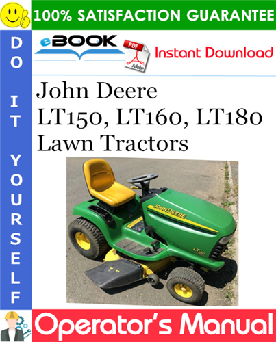 Thumbnail ☆☆ Best ☆☆ John Deere LT150, LT160, LT180 Lawn Tractors Operators Manual (North American Version)