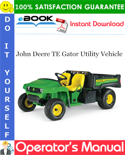 Thumbnail ☆☆ Best ☆☆ John Deere TE Gator Utility Vehicle Operators Manual (North American Version) Thumbnail ☆☆ Best ☆☆ John Deere TE Gator Utility Vehicle Operators Manual (North American Version)