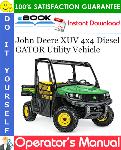 Thumbnail ☆☆ Best ☆☆ John Deere XUV 4x4 Diesel GATOR Utility Vehicle Operators Manual (Serial No.010001-)