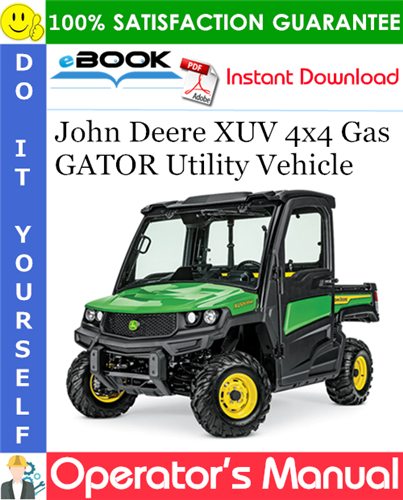 Thumbnail ☆☆ Best ☆☆ John Deere XUV 4x4 Gas GATOR Utility Vehicle Operators Manual (Serial No.020001-)