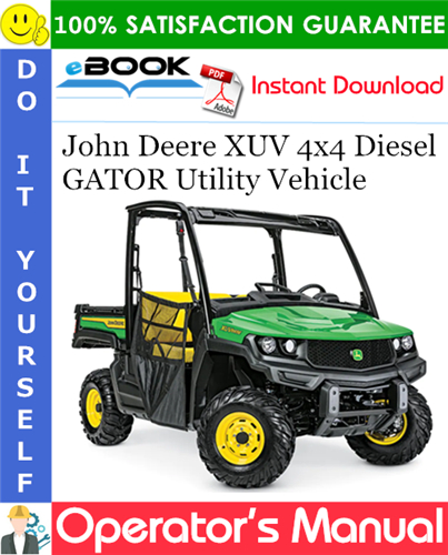 Thumbnail ☆☆ Best ☆☆ John Deere XUV 4x4 Diesel GATOR Utility Vehicle Operators Manual (North American Version) (Serial No.020001-)