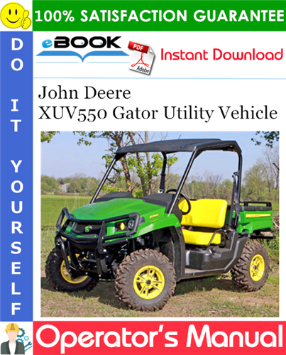 Thumbnail ☆☆ Best ☆☆ John Deere XUV550 Gator Utility Vehicle Operators Manual (Export Version)