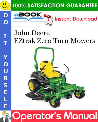 Thumbnail ☆☆ Best ☆☆ John Deere EZtrak Zero Turn Mowers Operators Manual (Export Version) (Serial No.120001-)