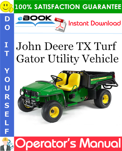 Thumbnail ☆☆ Best ☆☆ John Deere TX Turf Gator Utility Vehicle Operators Manual (North American Version) (Serial No.070001-)
