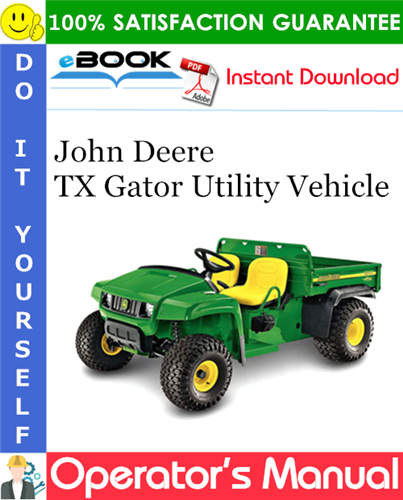 Thumbnail ☆☆ Best ☆☆ John Deere TX Gator Utility Vehicle Operators Manual (Export Version) (Serial No.070001-)