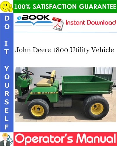 Thumbnail ☆☆ Best ☆☆ John Deere 1800 Utility Vehicle Operators Manual (North American Version) (Serial No.020161-)