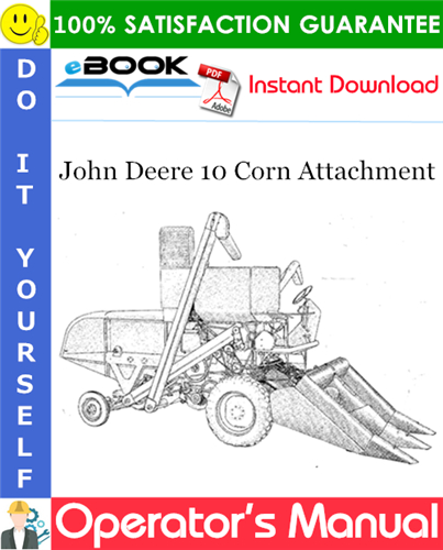 Thumbnail ☆☆ Best ☆☆ John Deere 10 Corn Attachment Operators Manual