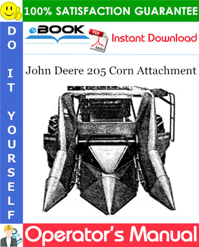 Thumbnail ☆☆ Best ☆☆ John Deere 205 Corn Attachment Operators Manual (Effective Serial No.205-1636) Thumbnail ☆☆ Best ☆☆ John Deere 205 Corn Attachment Operators Manual (Effective Serial No.205-1636)