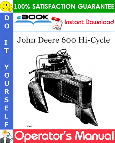 Thumbnail ☆☆ Best ☆☆ John Deere 600 Hi-Cycle Operators Manual (Serial No.600-1601) Thumbnail ☆☆ Best ☆☆ John Deere 600 Hi-Cycle Operators Manual (Serial No.600-1601)