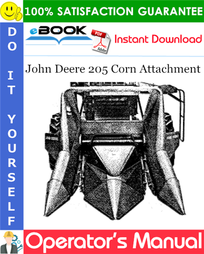 Thumbnail ☆☆ Best ☆☆ John Deere 205 Corn Attachment Operators Manual (Serial No.206-4401)