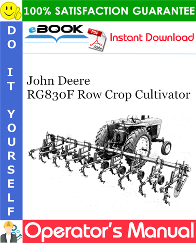 Thumbnail ☆☆ Best ☆☆ John Deere RG830F Row Crop Cultivator Operators Manual