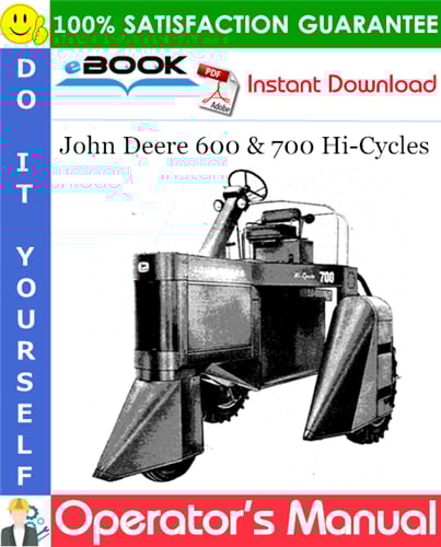 Thumbnail ☆☆ Best ☆☆ John Deere 600 & 700 Hi-Cycles Operators Manual (Serial No.600-2401 & 700-401)