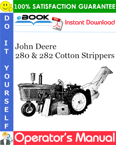 Thumbnail ☆☆ Best ☆☆ John Deere 280 & 282 Cotton Strippers Operators Manual