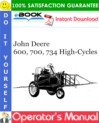 Thumbnail ☆☆ Best ☆☆ John Deere 600, 700, 734 High-Cycles Operators Manual