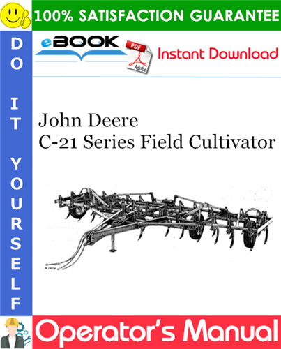 Thumbnail ☆☆ Best ☆☆ John Deere C-21 Series Field Cultivator Operators Manual Thumbnail ☆☆ Best ☆☆ John Deere C-21 Series Field Cultivator Operators Manual