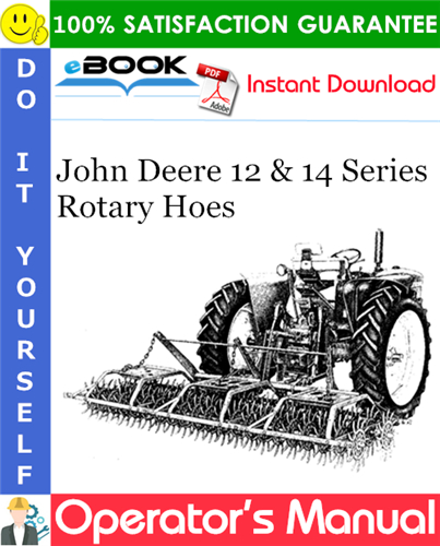 Thumbnail ☆☆ Best ☆☆ John Deere 12 & 14 Series Rotary Hoes Operators Manual Thumbnail ☆☆ Best ☆☆ John Deere 12 & 14 Series Rotary Hoes Operators Manual