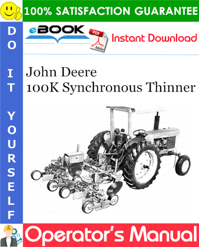 Thumbnail ☆☆ Best ☆☆ John Deere 100K Synchronous Thinner Operators Manual Thumbnail ☆☆ Best ☆☆ John Deere 100K Synchronous Thinner Operators Manual