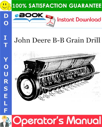 Thumbnail ☆☆ Best ☆☆ John Deere B-B Grain Drill Operators Manual Thumbnail ☆☆ Best ☆☆ John Deere B-B Grain Drill Operators Manual
