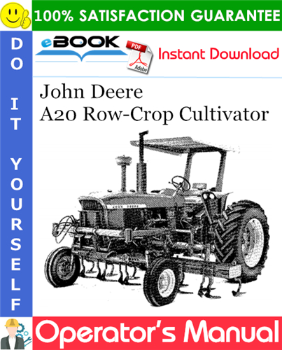 Thumbnail ☆☆ Best ☆☆ John Deere A20 Row-Crop Cultivator Operators Manual Thumbnail ☆☆ Best ☆☆ John Deere A20 Row-Crop Cultivator Operators Manual