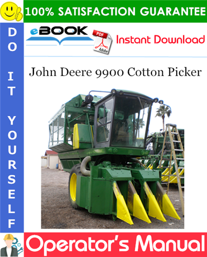 Thumbnail ☆☆ Best ☆☆ John Deere 9900 Cotton Picker Operators Manual