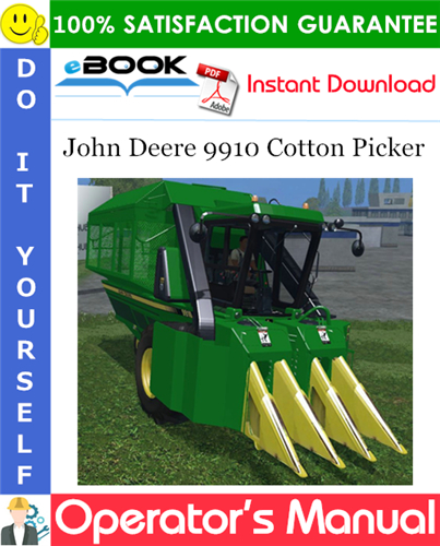 Thumbnail ☆☆ Best ☆☆ John Deere 9910 Cotton Picker Operators Manual