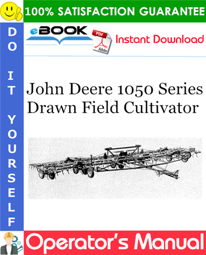 Thumbnail ☆☆ Best ☆☆ John Deere 1050 Series Drawn Field Cultivator Operators Manual