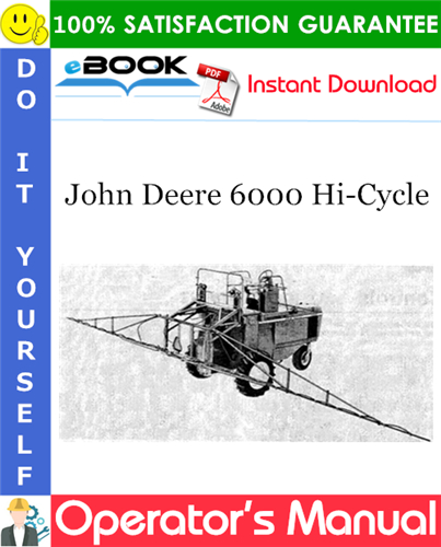 Thumbnail ☆☆ Best ☆☆ John Deere 6000 Hi-Cycle Operators Manual (Serial No.4361-)