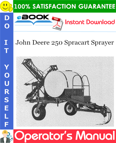 Thumbnail ☆☆ Best ☆☆ John Deere 250 Spracart Sprayer Operators Manual Thumbnail ☆☆ Best ☆☆ John Deere 250 Spracart Sprayer Operators Manual