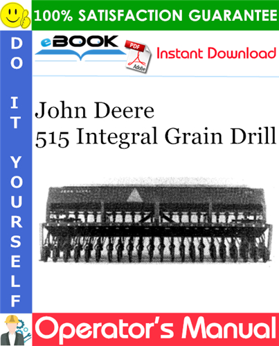 Thumbnail ☆☆ Best ☆☆ John Deere 515 Integral Grain Drill Operators Manual