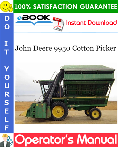 Thumbnail ☆☆ Best ☆☆ John Deere 9950 Cotton Picker Operators Manual