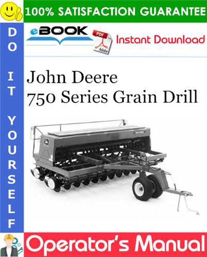Thumbnail ☆☆ Best ☆☆ John Deere 750 Series Grain Drill Operators Manual