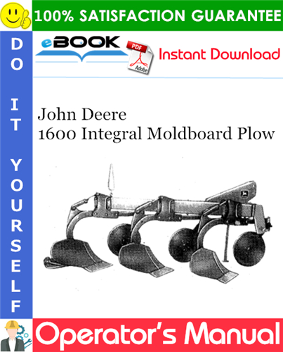 Thumbnail ☆☆ Best ☆☆ John Deere 1600 Integral Moldboard Plow Operators Manual